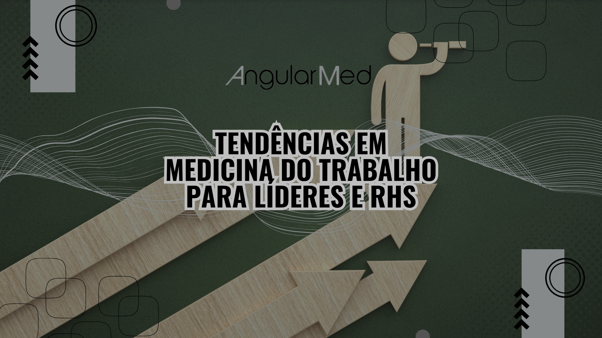 Tendências em Medicina do Trabalho para Líderes e RHs