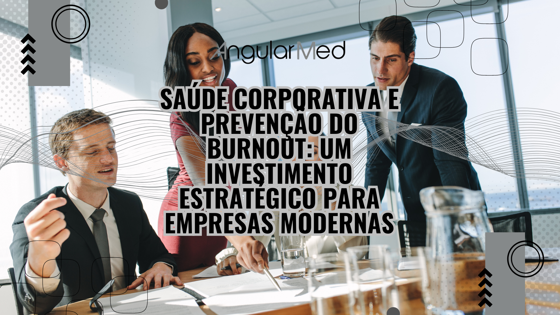 💼 Saúde corporativa e prevenção do burnout: um investimento estratégico para empresas modernas